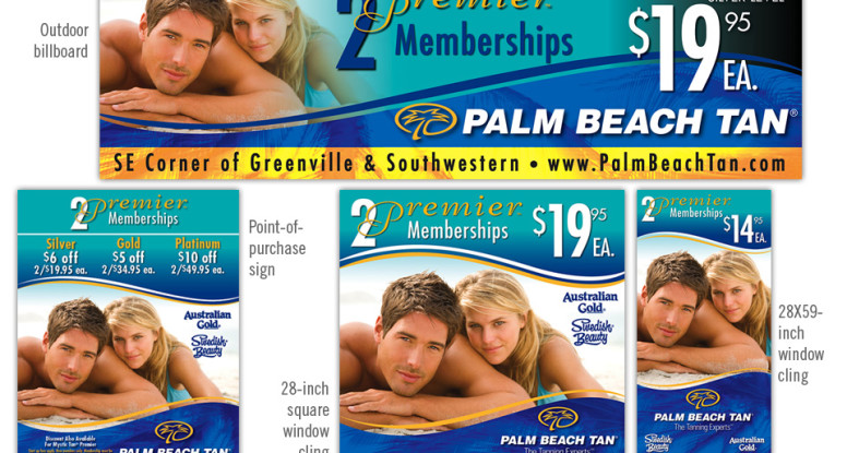 Palm Beach Tan monthly signage campaign